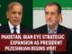 Pakistan, Iran Eye Strategic Expansion as President Pezeshkian Begins Landmark Visit